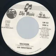 Ian Sweetness - Vacuum