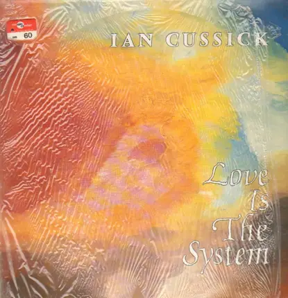 Ian Cussick - Love Is The System