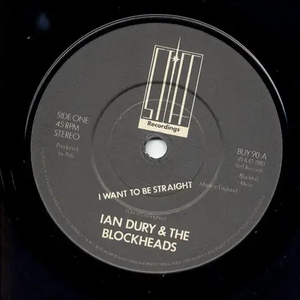 Ian Dury And The Blockheads - I Want To Be Straight