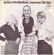 Ian Dury & The Blockheads, Ian Dury And The Blockheads - Sueperman's Big Sister