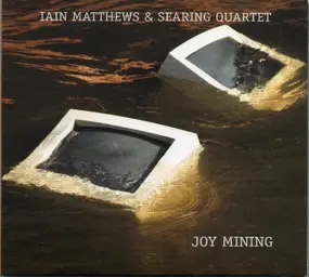 Iain Matthews - Joy Mining