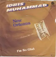 Idris Muhammad - New Orleans / I'm So Glad