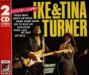 Double CD - Ike & Tina Turner - Golden Empire