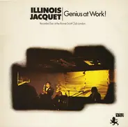 Illinois Jacquet, Milt Buckner - Genius at Work