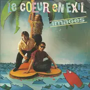 7inch Vinyl Single - Images - Le Cœur En Exil