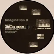 Imagination D - The War Is Over / Analog Signal