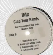 12'' - IMx - Clap Your Hands