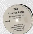 12'' - IMx - Clap Your Hands