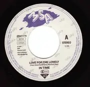 7inch Vinyl Single - In Time - Love For The Lonely