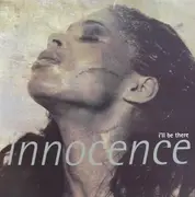 12'' - Innocence - I'll Be There