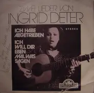Ina Deter - Zwei Lieder Von Ingrid Deter