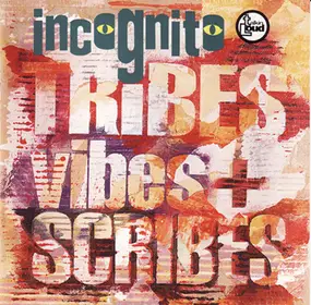 Incognito - Tribes, Vibes and Scribes