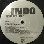 Indo G - Giddy Up