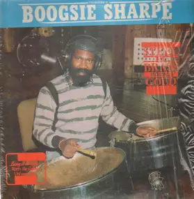 Boogsie Sharpe - Steel and Brass equals Gold - Boogsie Sharpe meets the Rebels Vol. 1