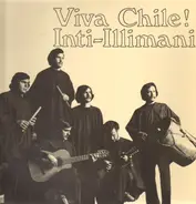 Inti-Illimani - Viva Chile!