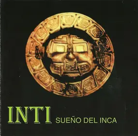 Inti - Sueno del Inca