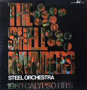 Invaders Steel Orchestra - 1969 Calypso Hits