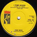 7inch Vinyl Single - Isaac Hayes - I Stand Accused