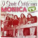 7'' - I Santo California - Monica