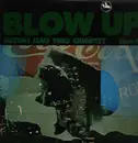 LP - Isao Suzuki Trio / Quartet - Blow Up - 1st Japanese