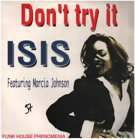 Isis - Don't Try It