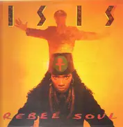 Isis - Rebel Soul