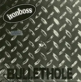 Ironboss - Bullethole