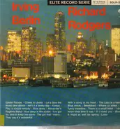 Irving Berlin , Richard Rodgers - Irving Berlin - Richard Rodgers