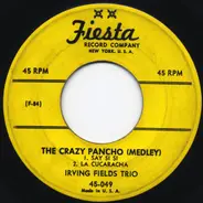 Irving Fields Trio - The Crazy Pancho (Medley) / Davy Crockett Mambo