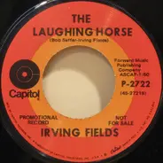 Irving Fields - Snatch 'N' Grab It / The Laughing Horse
