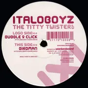 12'' - Italoboyz - The Titty Twister EP