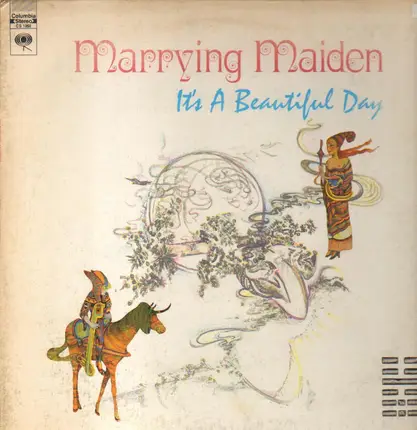 It's A Beautiful Day - Marrying Maiden