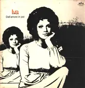 LP - Iva Zanicchi - Dall'Amore In Poi - Gatefold