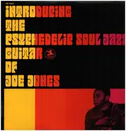 Ivan 'Boogaloo' Joe Jones - Introducing The Psychedelic Soul Jazz Guitar Of Joe Jones