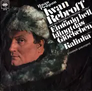 Ivan Rebroff und das Balalaika Ensemble Troika - Eintönig Hell Klingt Das Glöckchen