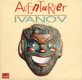 Ivanov - Aventurier