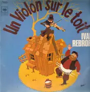 LP - Ivan Rebroff - Un Violon Sur Le Toit