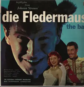 J. Strauss Jr. - Die Fledermaus (Highlights)