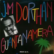 J.M Dorthan - Guantanamera