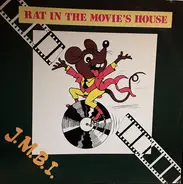 J.M.B.I. - Rat In The Movie´s House