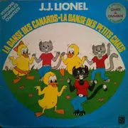 LP - J.J. Lionel - La Danse Des Canards - La Danse Des Petits Chats