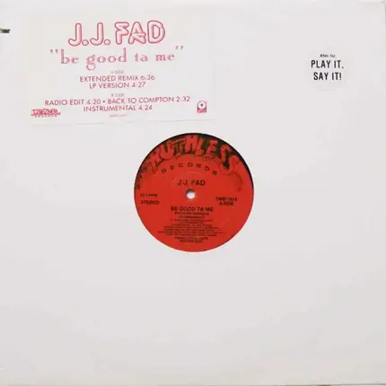 J.J. Fad - Be Good Ta Me