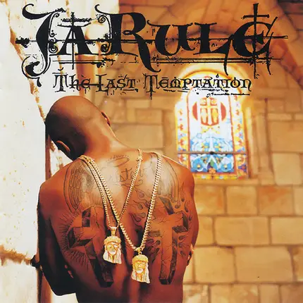 Ja Rule - The Last Temptation