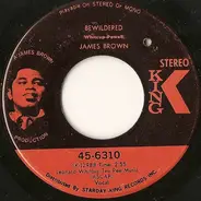 James Brown - Brother Rapp (Part 1) & (Part 2) / Bewildered