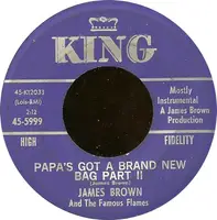 James Brown & The Famous Flames - Papa's Got a Brand New Bag