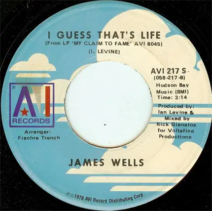 James Wells - My Claim To Fame / I Guess That's Life