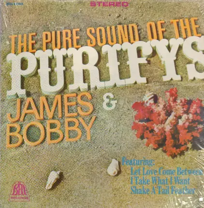 James & Bobby Purify - The Pure Sound of the Purifys