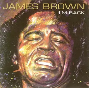 James Brown - I'm Back