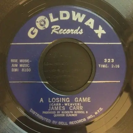 James Carr - Let It Happen / A Losing Game