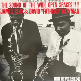 James Clay - The Sound Of The Wide Open Spaces !!!!